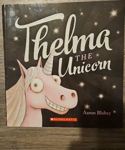 Thelma the Unicorn 