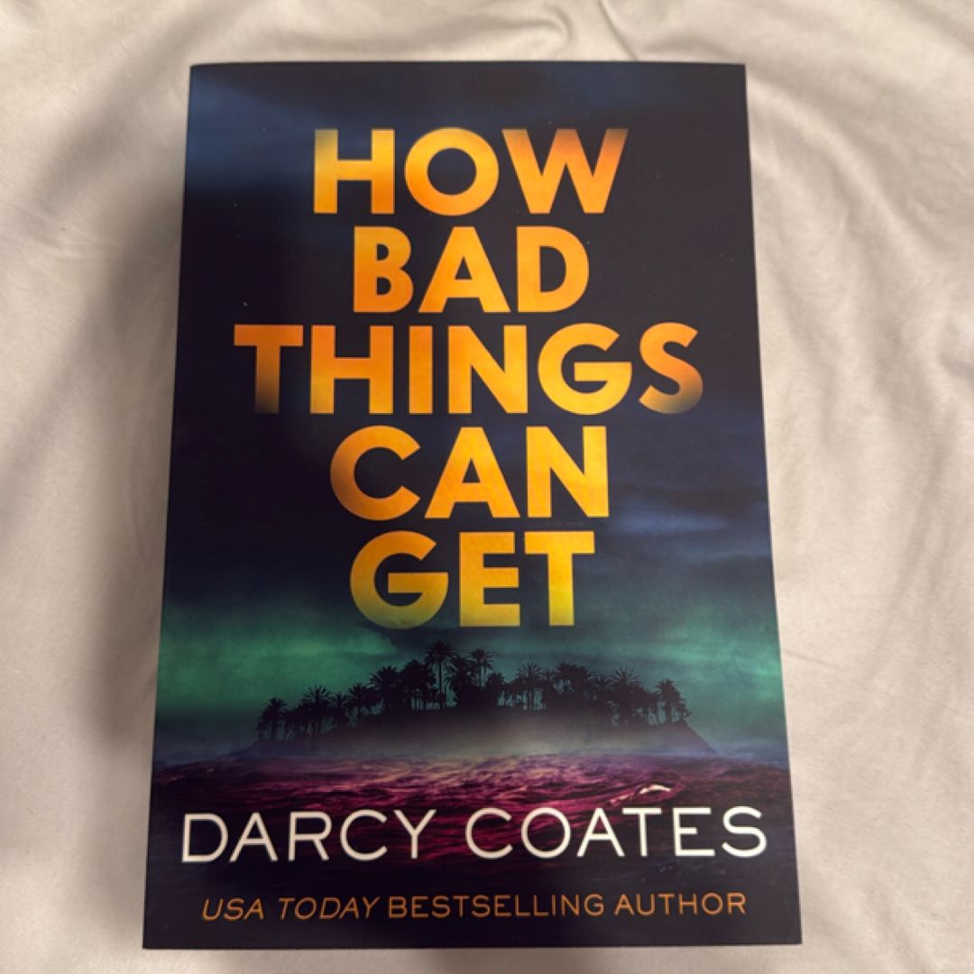 How Bad Things Can Get