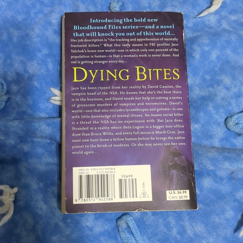 Dying Bites