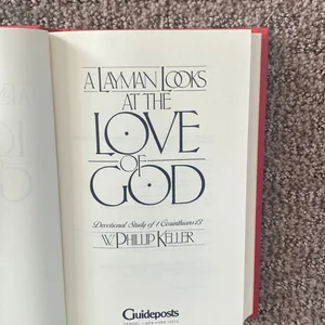 A Layman Looks at the Love of God