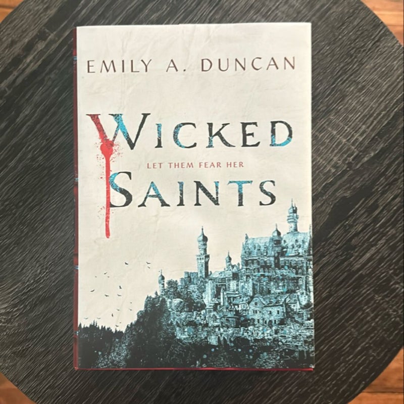 Wicked Saints