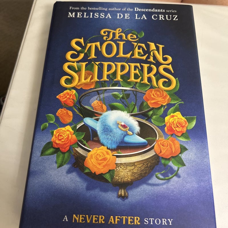 Never after: the Stolen Slippers