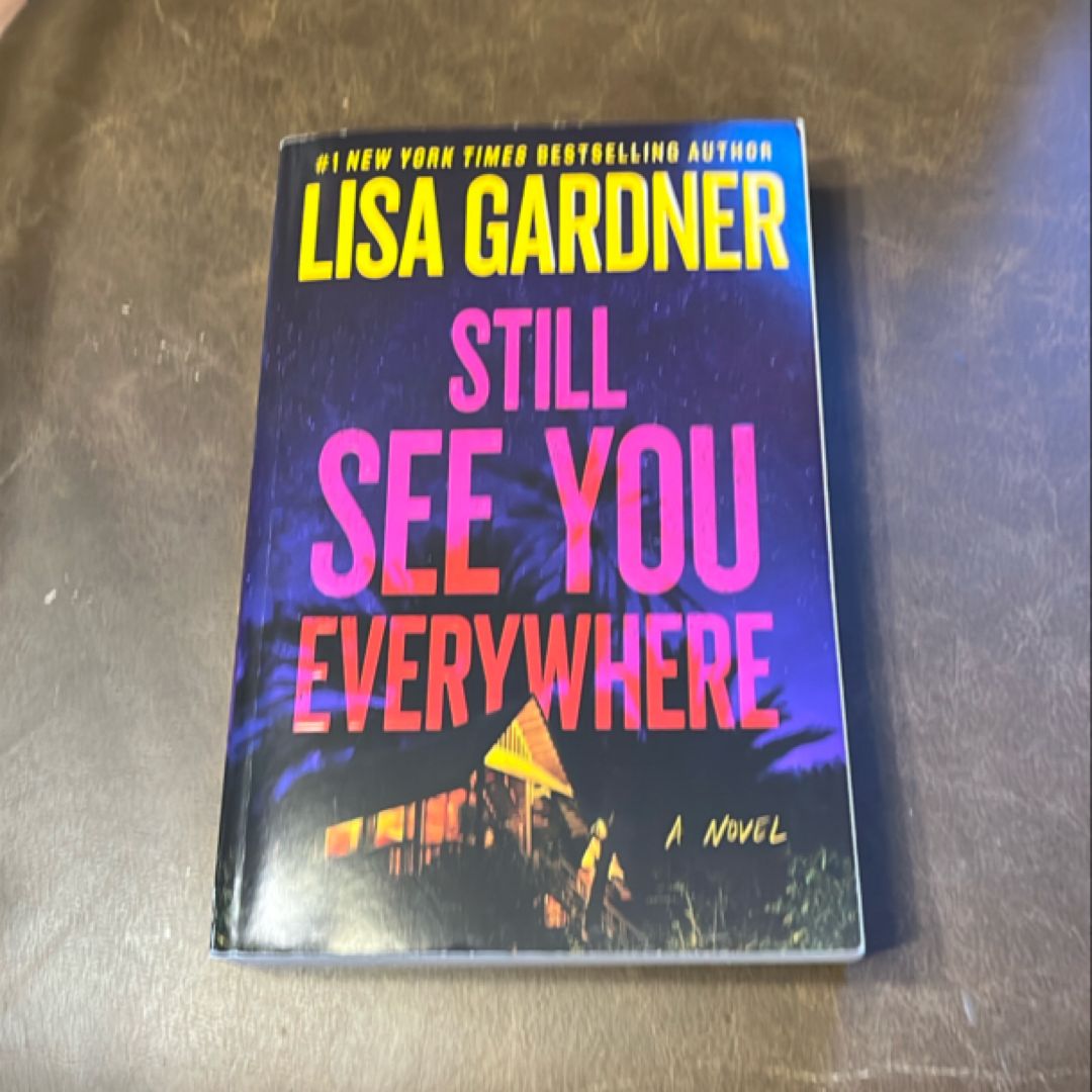 Still See You Everywhere