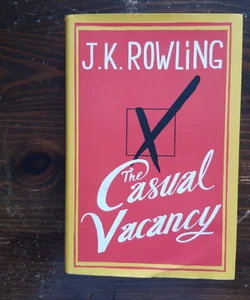 The Casual Vacancy FIRST ed.