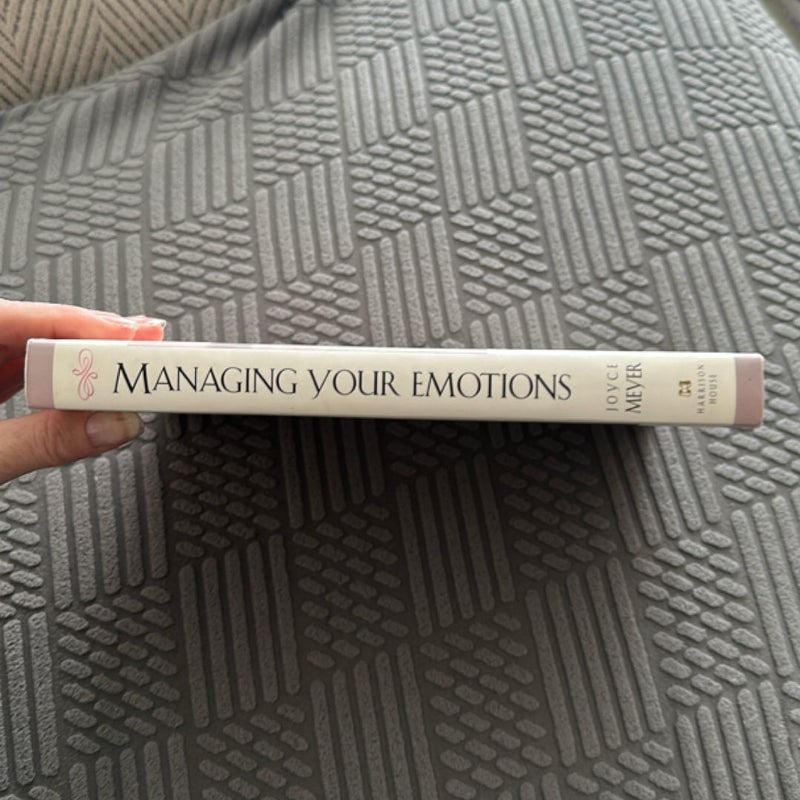 Managing Your Emotions