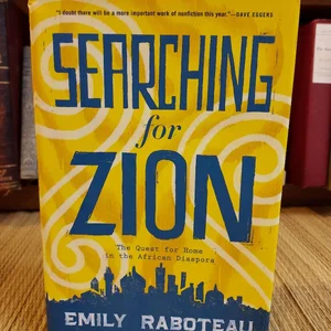 Searching for Zion
