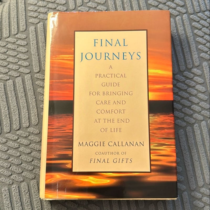 Final Journeys