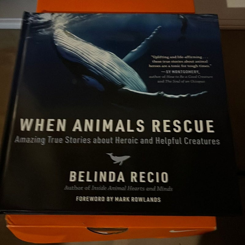 When Animals Rescue