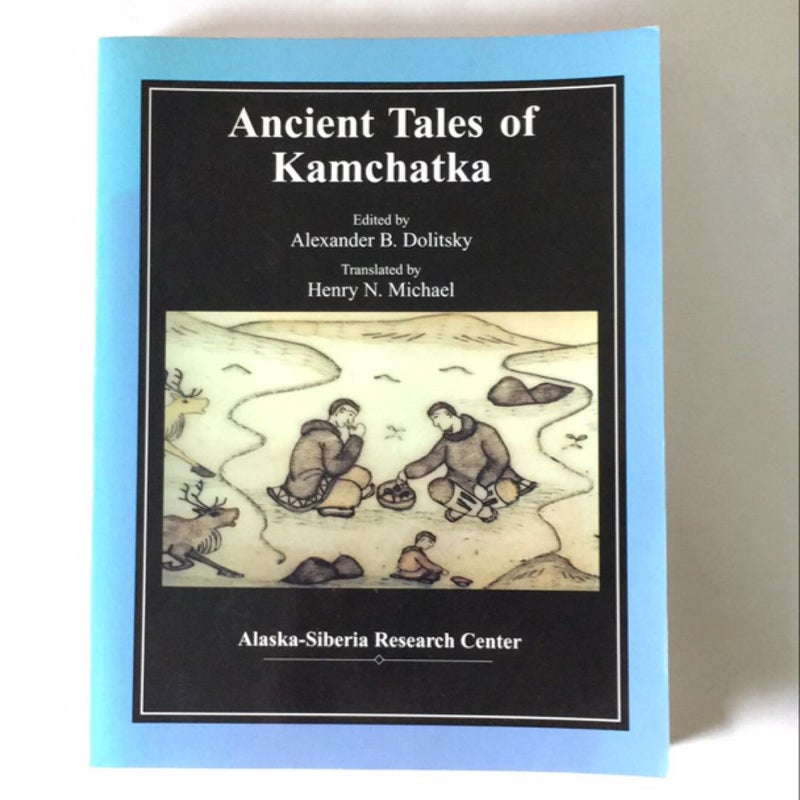 Ancient Tales of Kamchatka