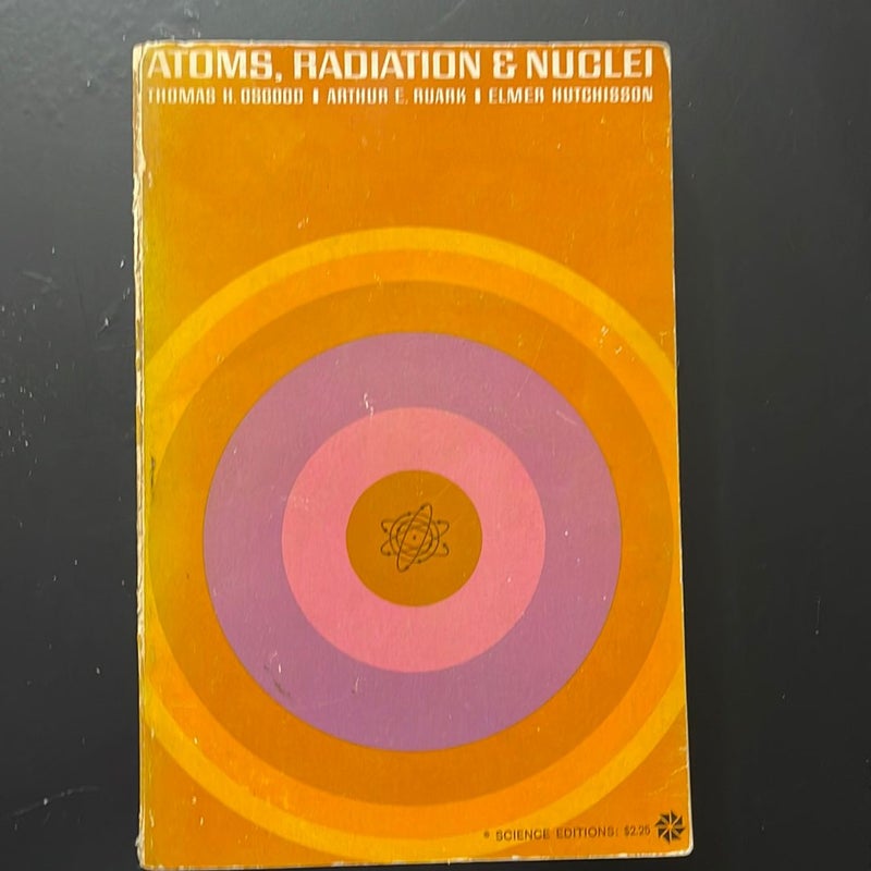 Atoms, Radiation & Nuclei