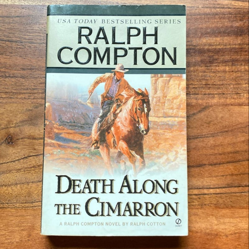 Ralph Compton Death along the Cimarron