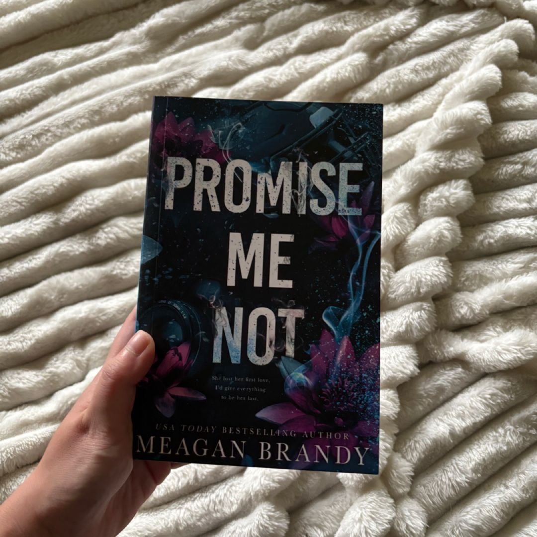 Promise Me Not Alternate Cover by Meagan Brandy, Paperback | Pangobooks