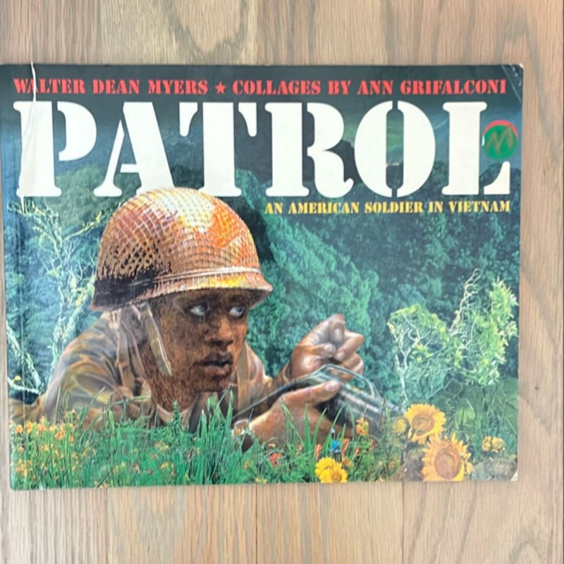 Patrol: An American Soldier in Vietnam