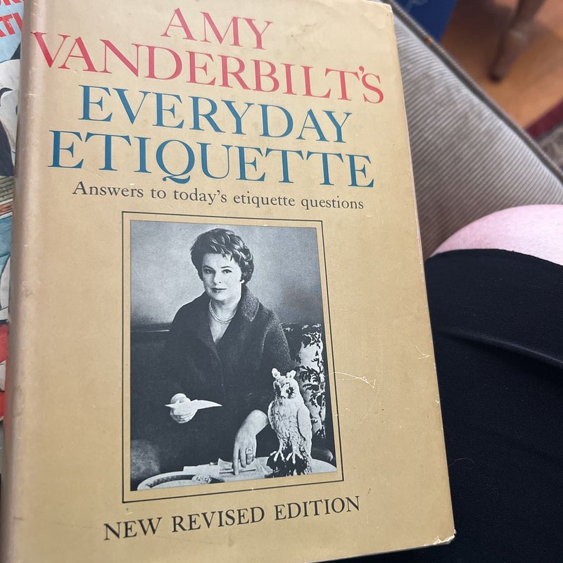 Amy Vanderbilt’s Everyday Etiquette 