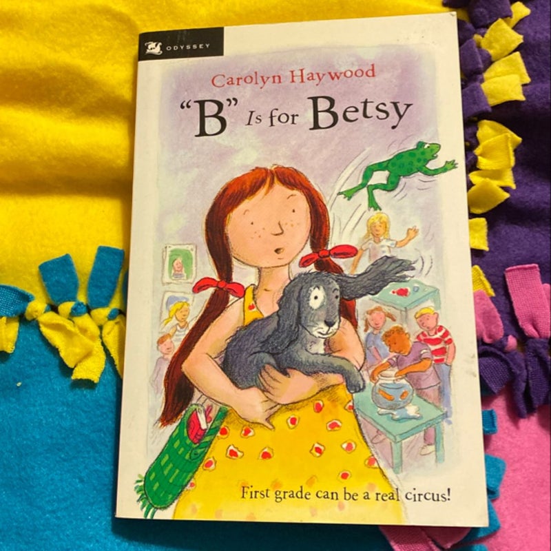 B Is for Betsy