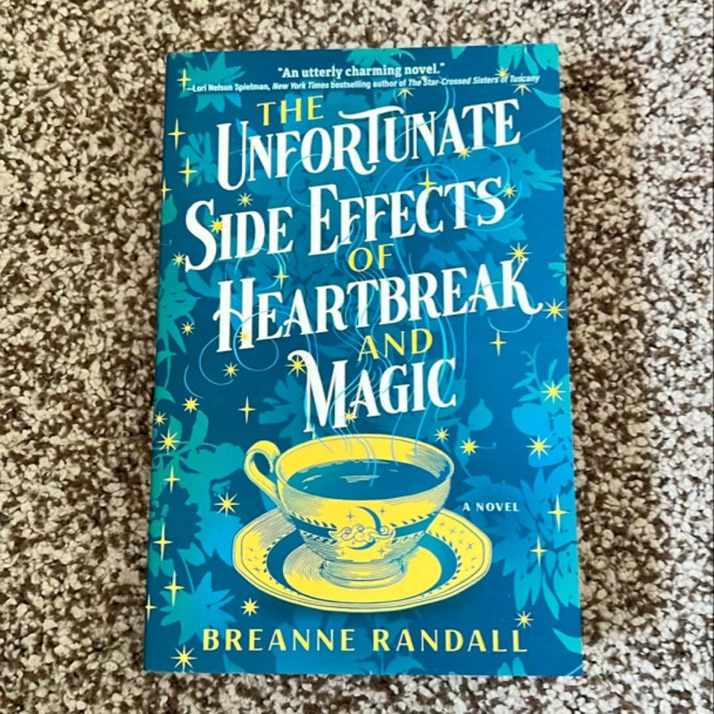 The Unfortunate Side Effects of Heartbreak and Magic