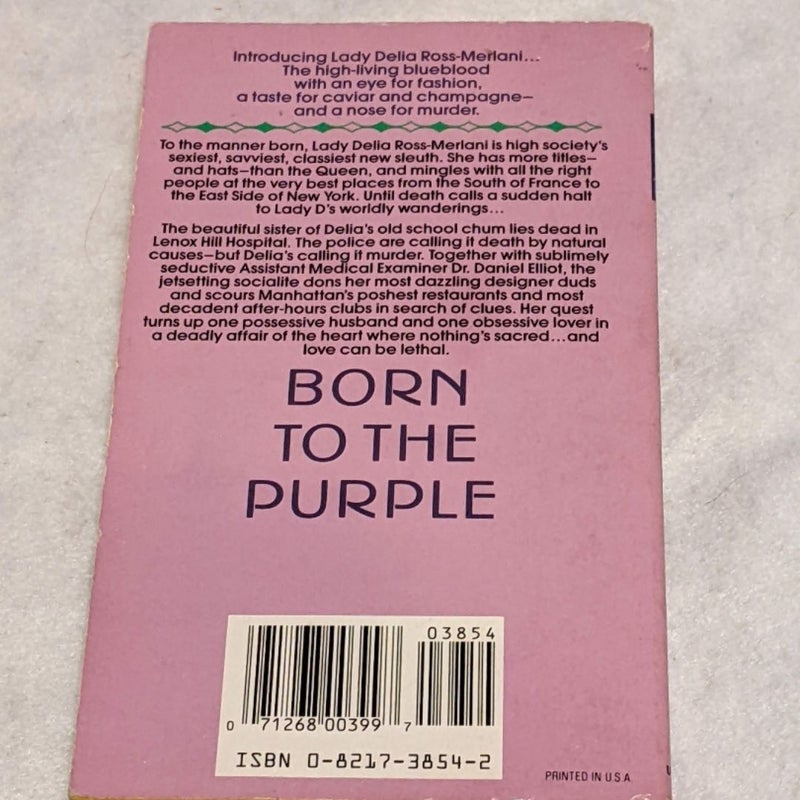 Born to the Purple