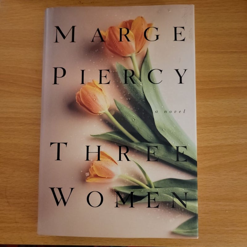 Three Women (1999 First Edition)