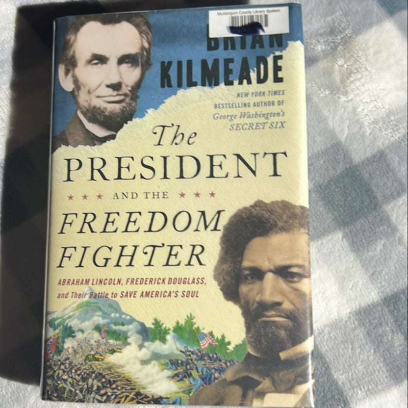 The President and the Freedom Fighter