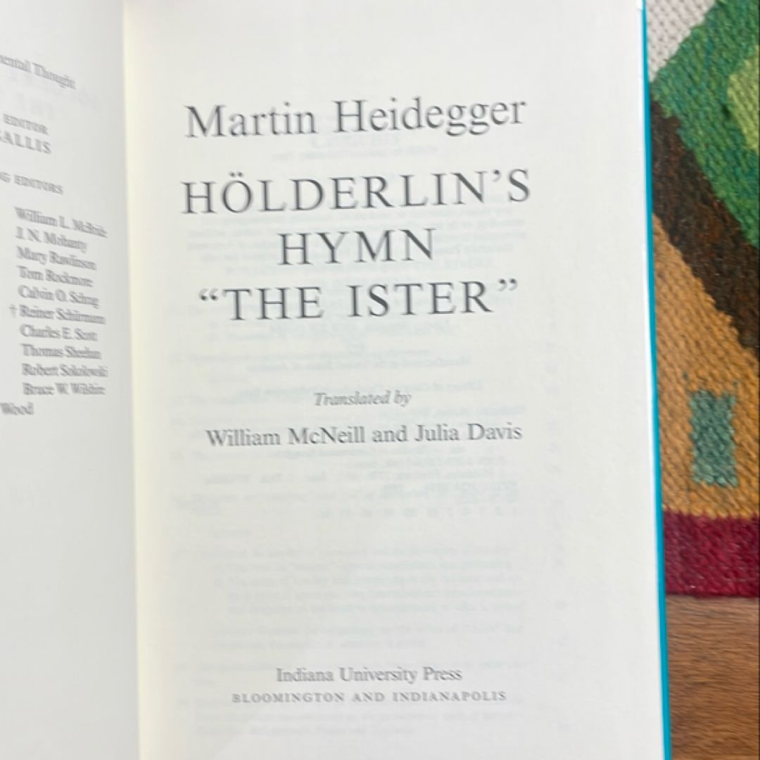 Hölderlin's Hymn the Ister by Martin Heidegger
