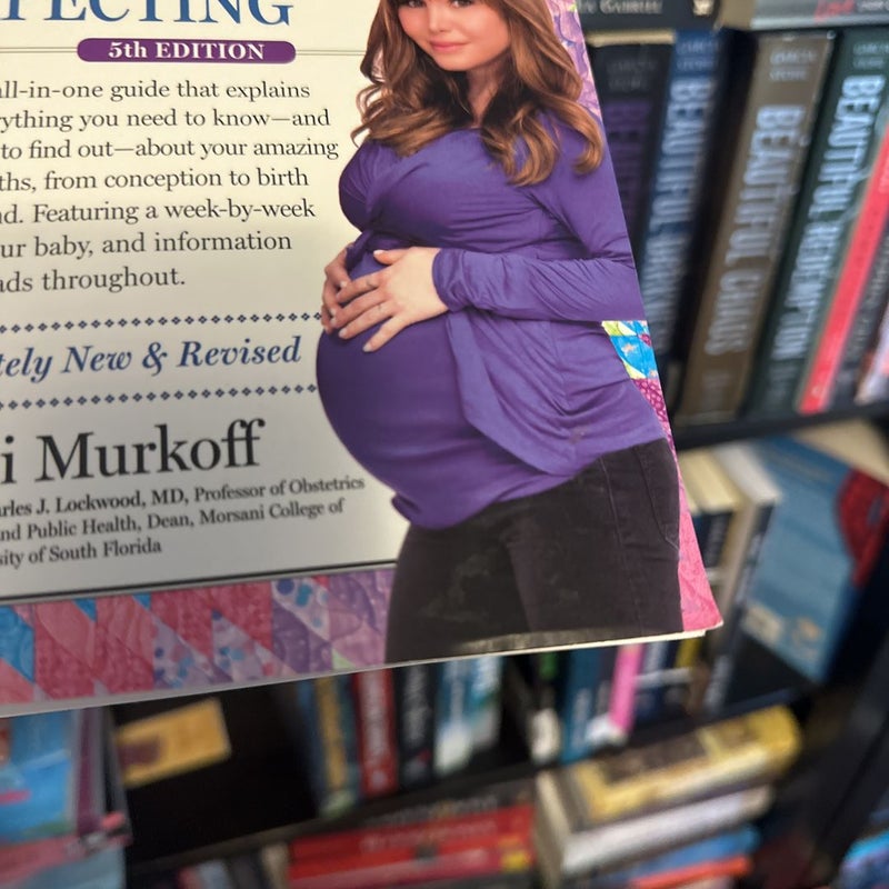 What to Expect When You're Expecting