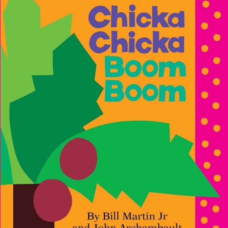 Chicka Chicka Boom Boom (Board Book)