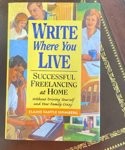 Write Where You Live