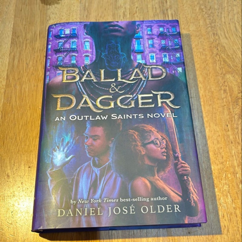 Signed 1st ed./1st *  Ballad and Dagger (an Outlaw Saints Novel)