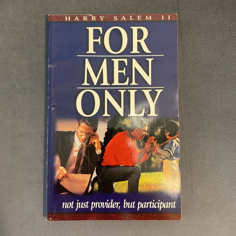 For Men Only