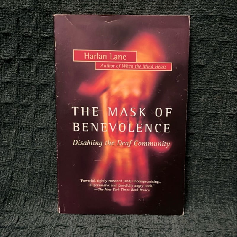 The Mask of Benevolence