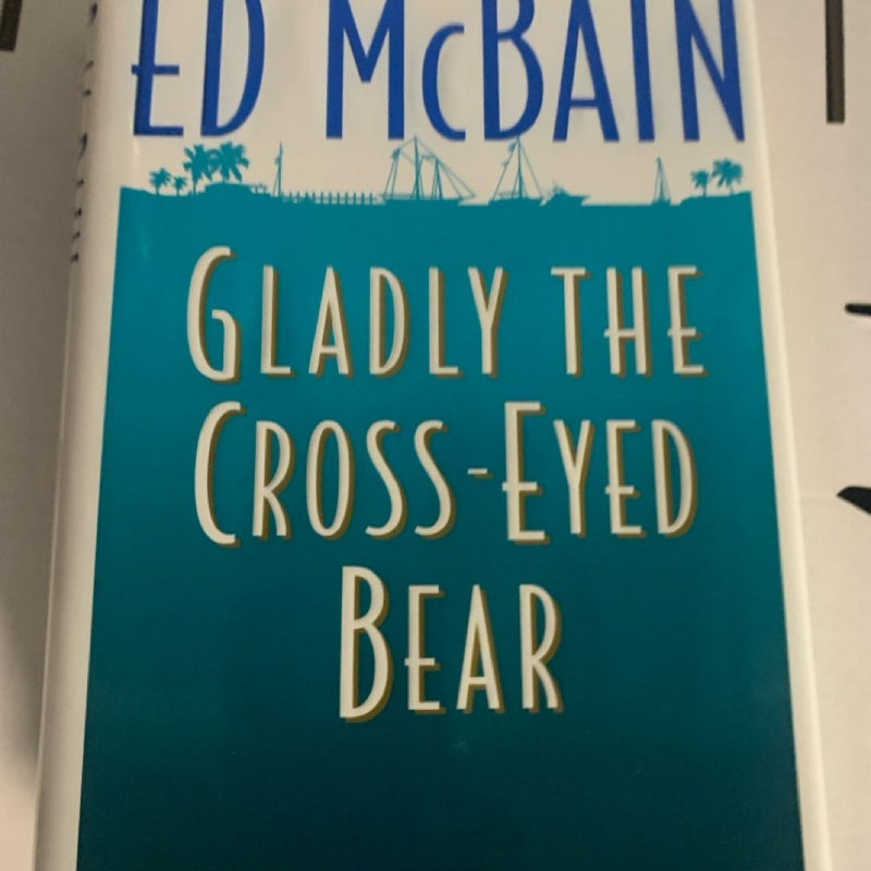 Gladly the Cross-Eyed Bear