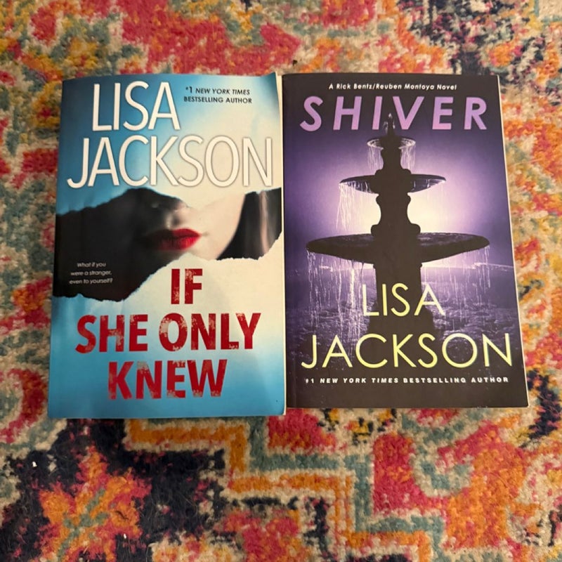 Lot of 2 Lisa Jackson Books SHIVER & IF SHE ONLY KNEW