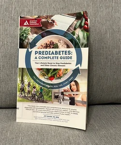 Prediabetes: a Complete Guide