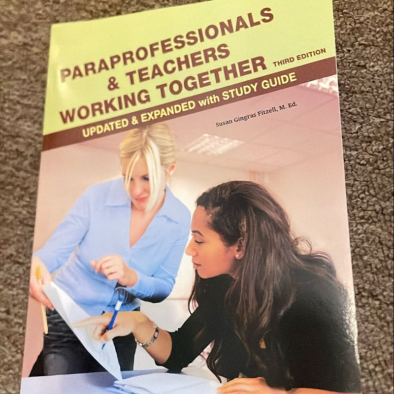 Paraprofessionals and Teachers Working Together