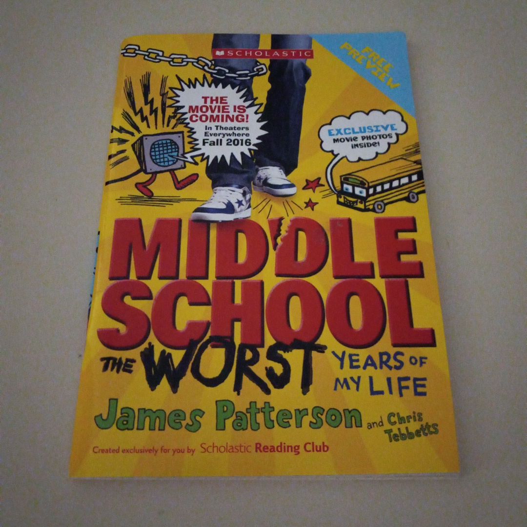 Middle School The Worst Years of my Life