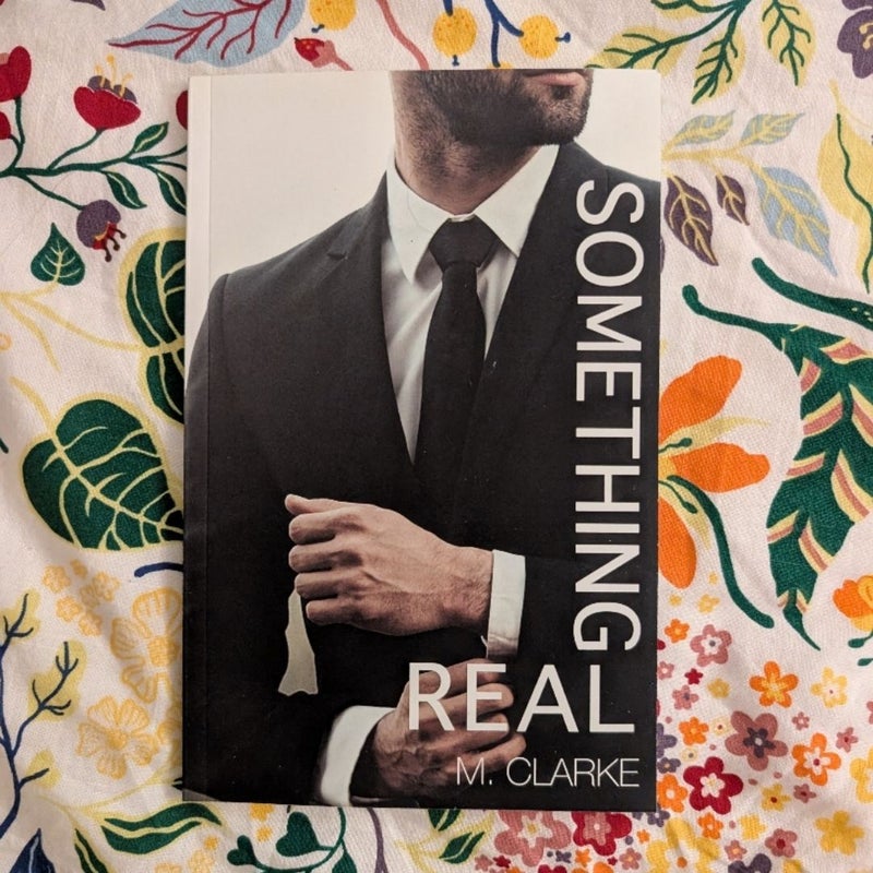 Something Real
