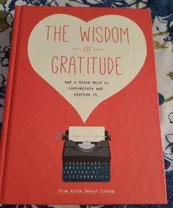 The Wisdom of Gratitude