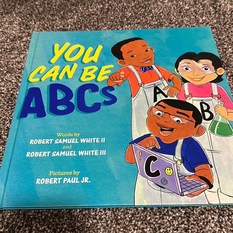 You Can Be ABCs