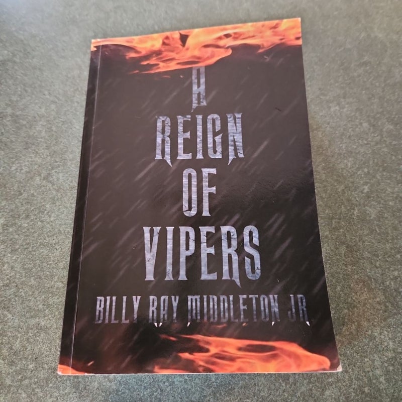 A Reign of Vipers