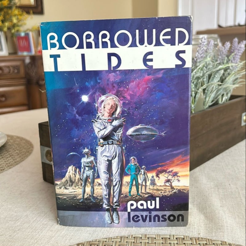 Borrowed Tides