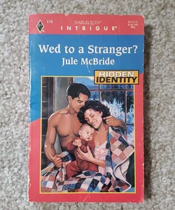 Wed to a Stranger?