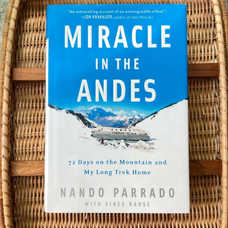 Miracle in the Andes