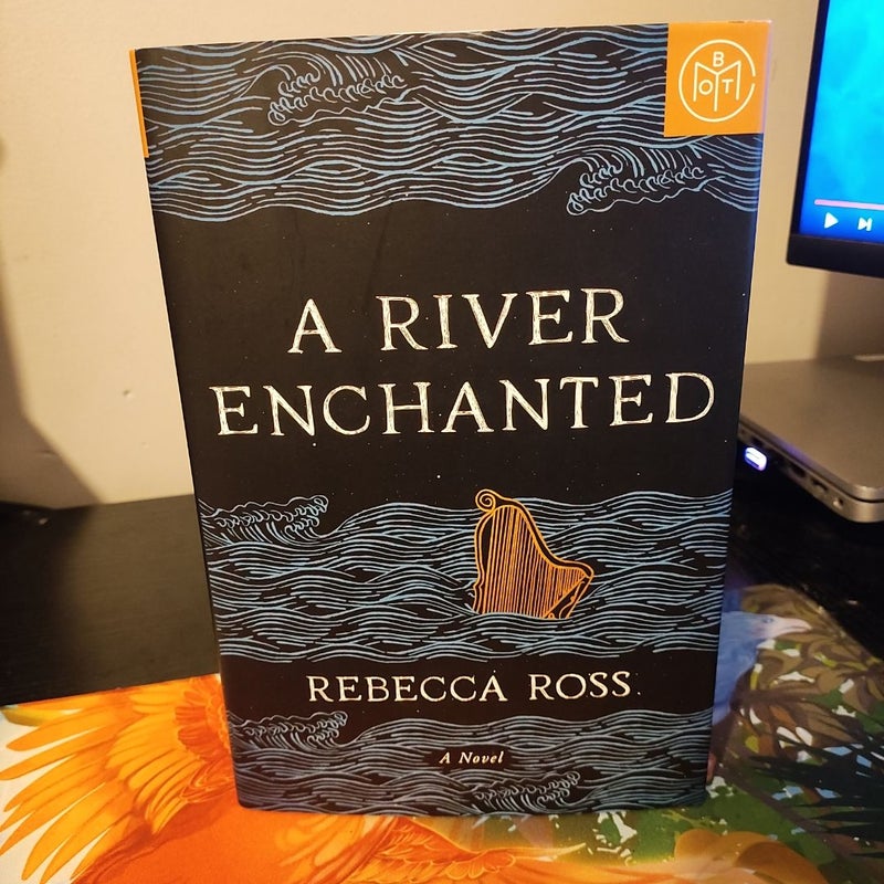 A River Enchanted