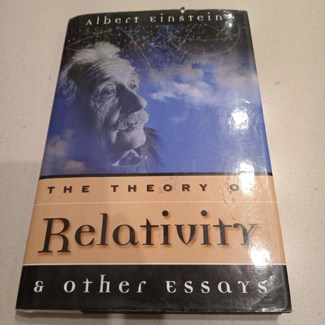 Theory of Relativity and Other Essays