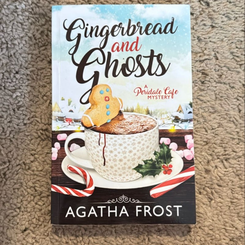 Gingerbread and Ghosts