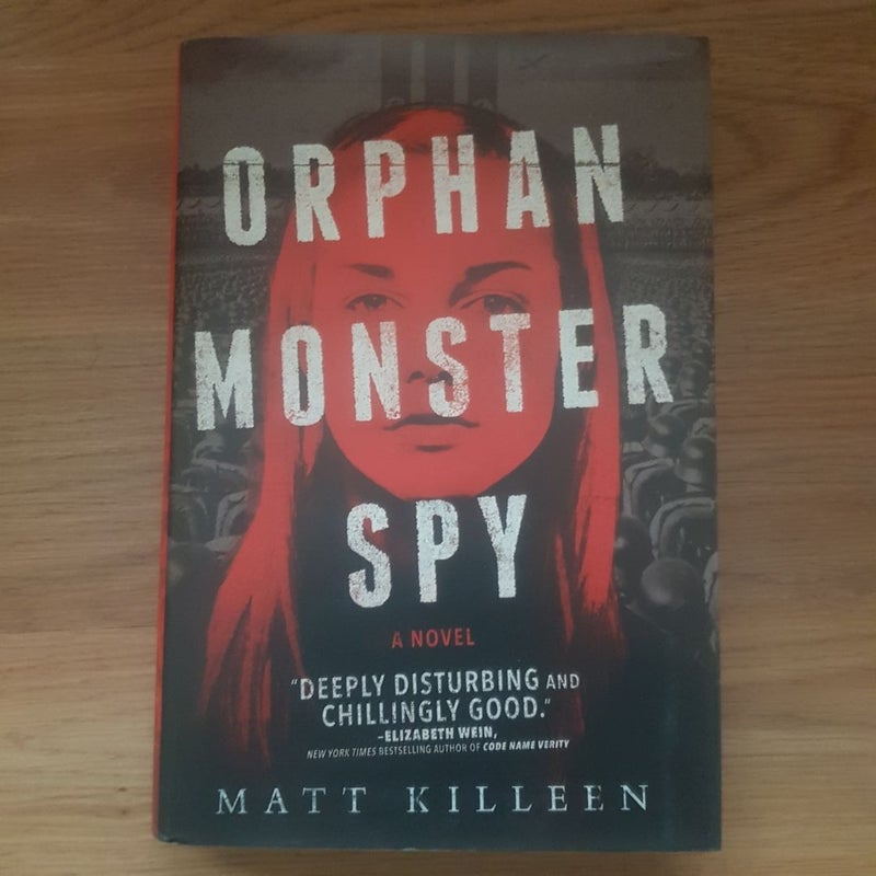 Orphan Monster Spy