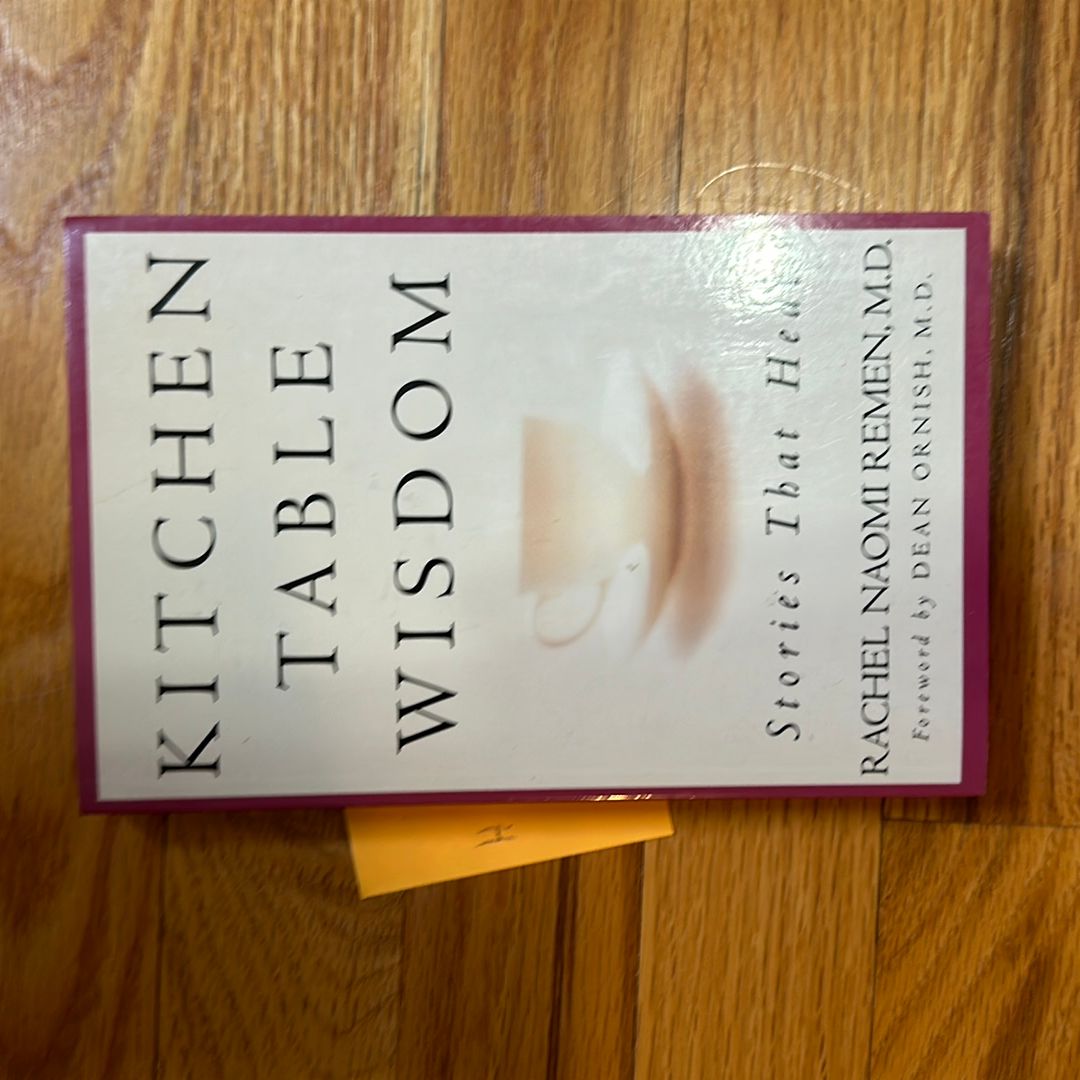Kitchen Table Wisdom