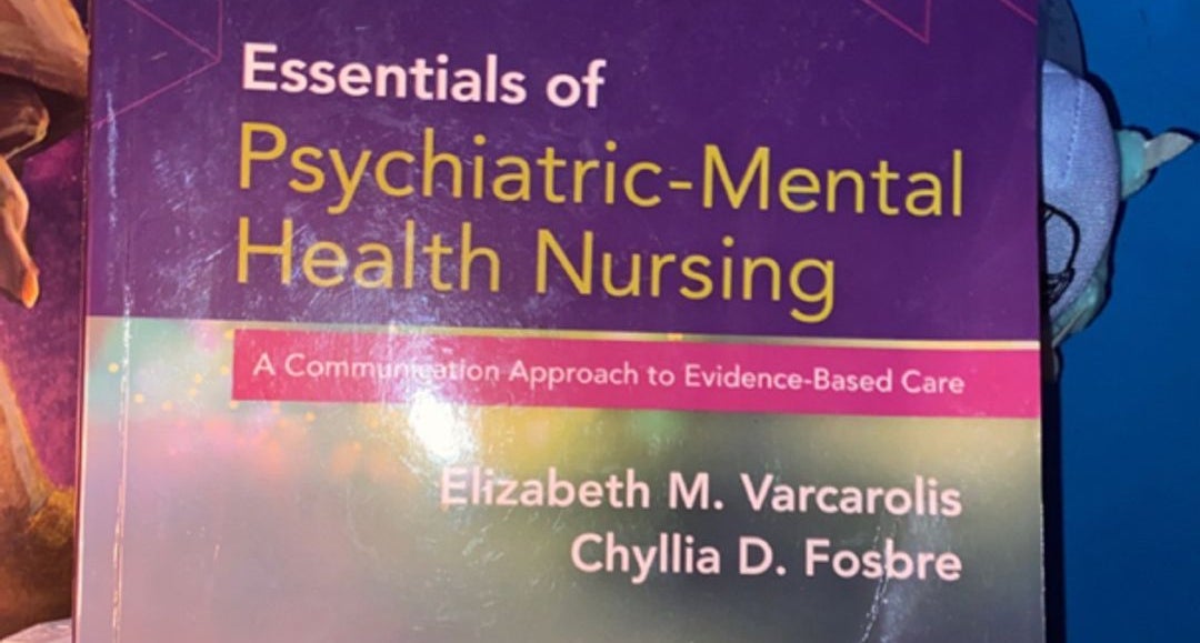 Essentials of Psychiatric Nursing [Book]