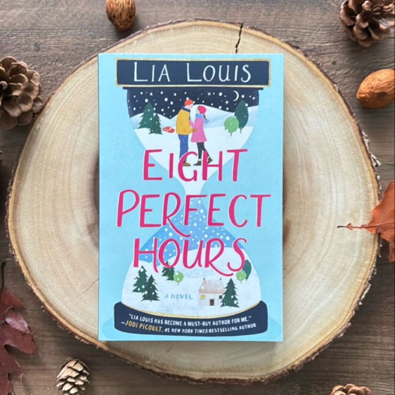 Eight Perfect Hours