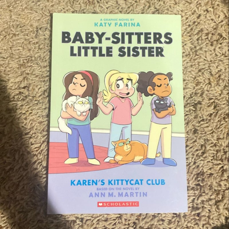 Karen's Kittycat Club (Baby-Sitters Little Sister Graphic Novel #4)